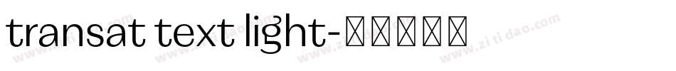 transat text light字体转换